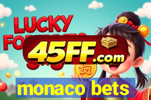monaco bets